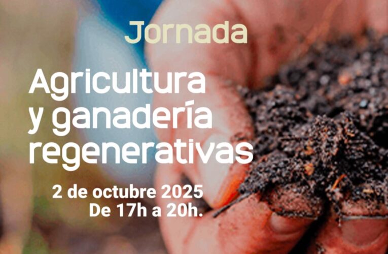 GALERA: Taller sobre Agricultura y Ganadería Regenerativa el próximo 2 de octubre